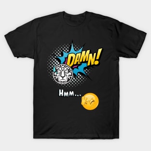 Jinrai: Damn! T-Shirt